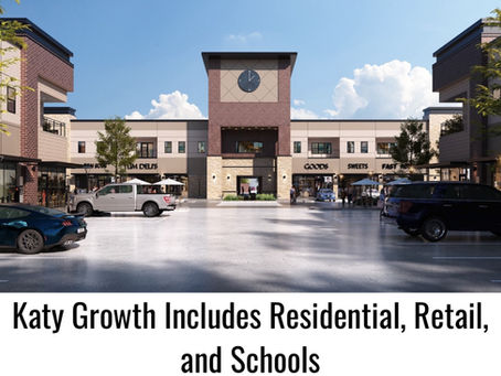 Katy Growth in the North Brings New Schools and Major Retail Center