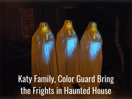 Katy Family, Katy High School Color Guard Host Scary Haunted House