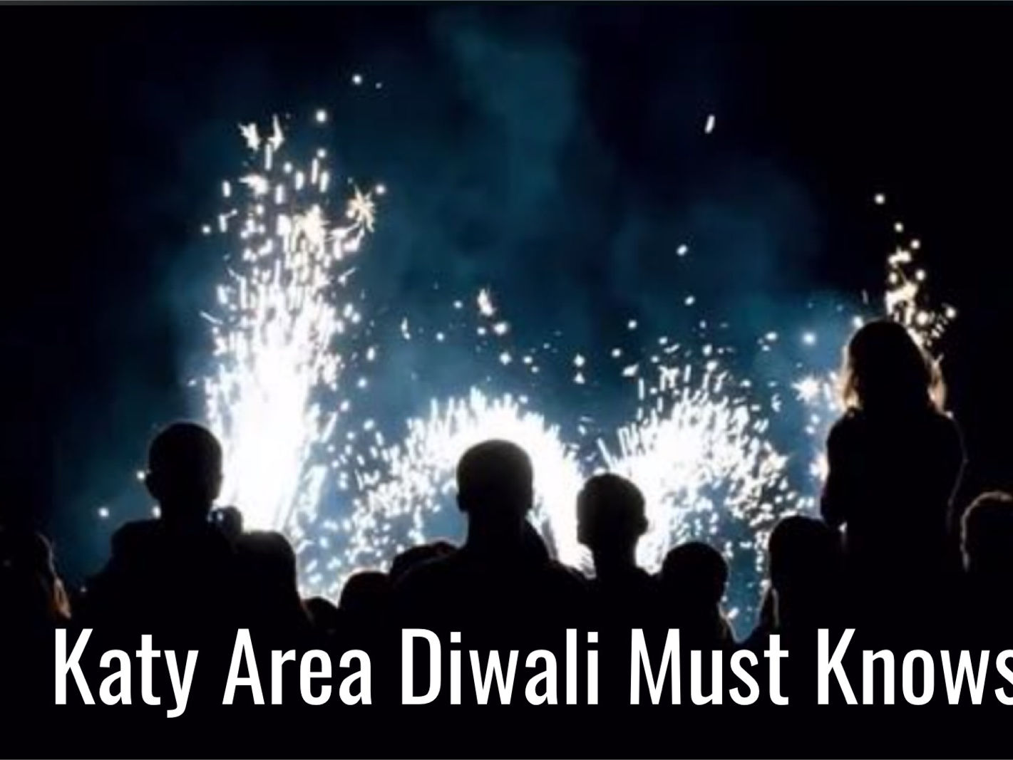 Katy Area Counties Sell Fireworks, Celebrate Diwali; Here’s What You Need to Know