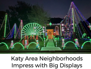 Katy Area Neighborhood's Dazzle Spectators with Glorious Christmas Lights Displays