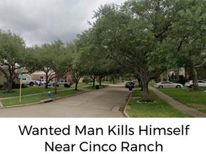 Katy Man Dies of Self-Inflicted Gunshot Wound as Police Showed with Warrant