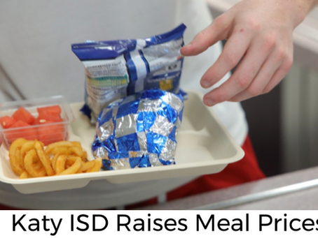Katy ISD to Increase School Meal Prices this Academic Year