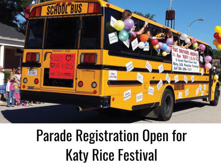 Katy Rice Festival Parade Registration is Open; Join the Tradition