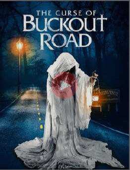 affiche du film d’horreur The Curse of Buckout Road