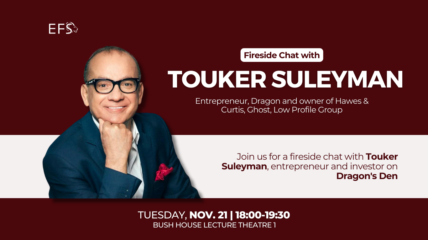 Touker Suleyman (Dragon's Den) Talk KCL EFS