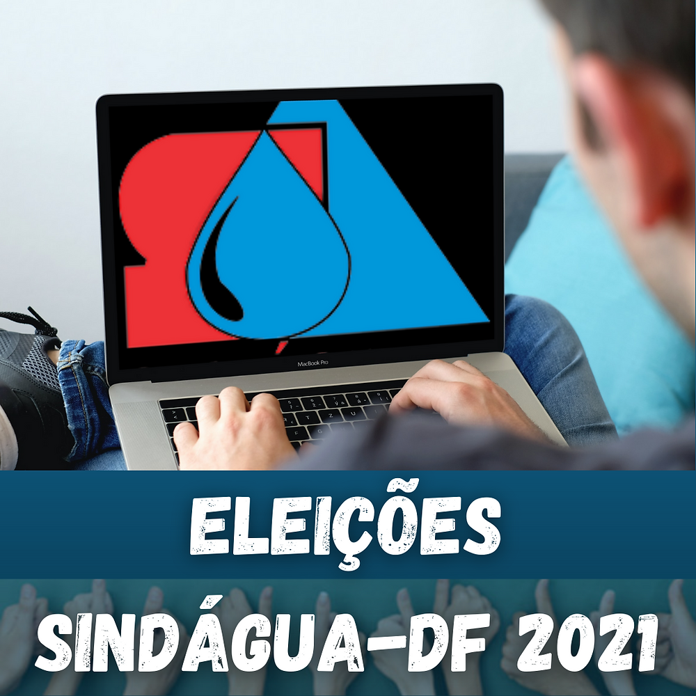 ELEIÇÕES SINDÁGUA 2021 – URNAS INTINERANTES E FIXAS
