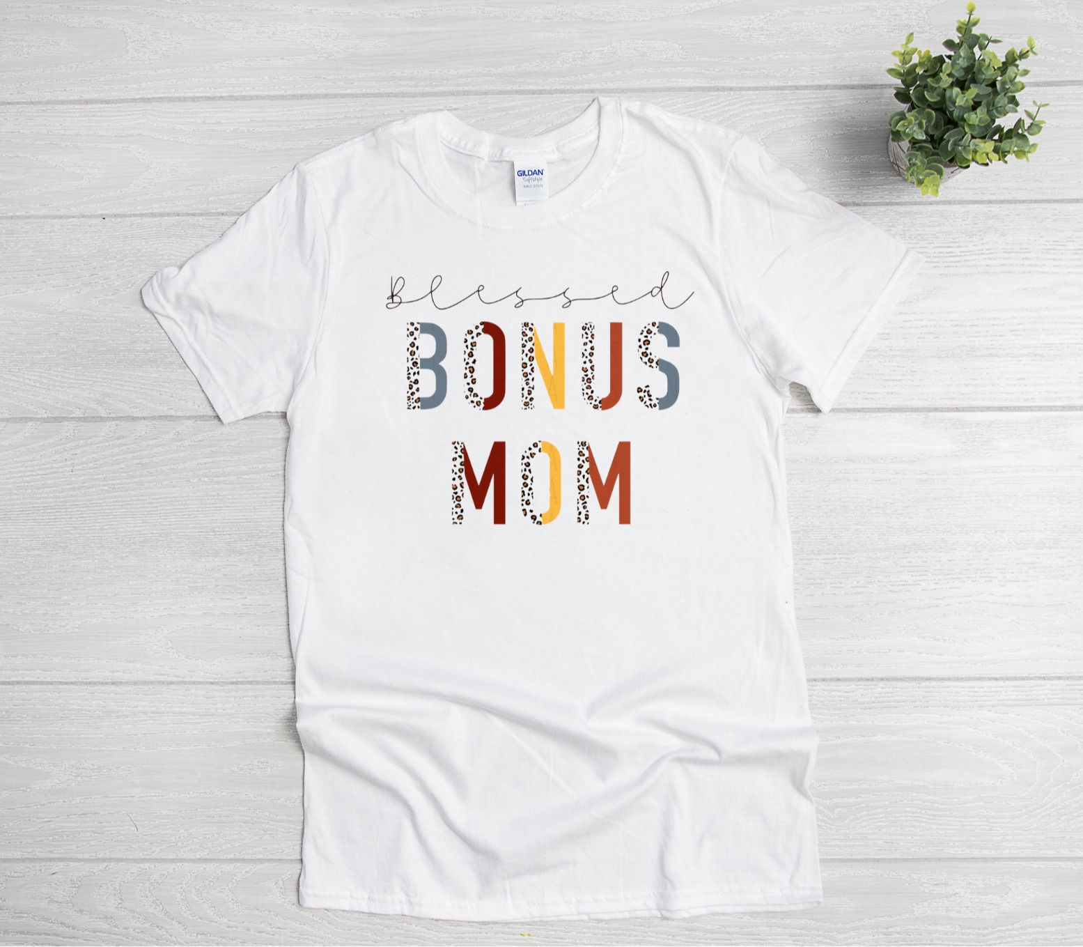 Blessed Bonus Mom/Mama/Grandma