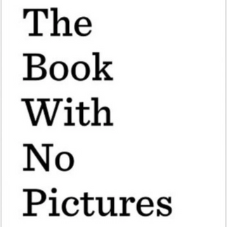 The Book with No Pictures Book