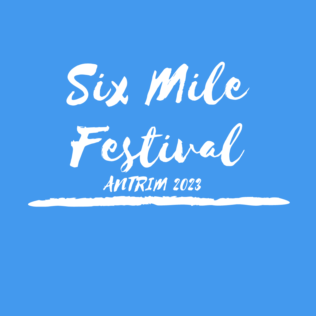 Six Mile Festival 2023 29th July Urban Events