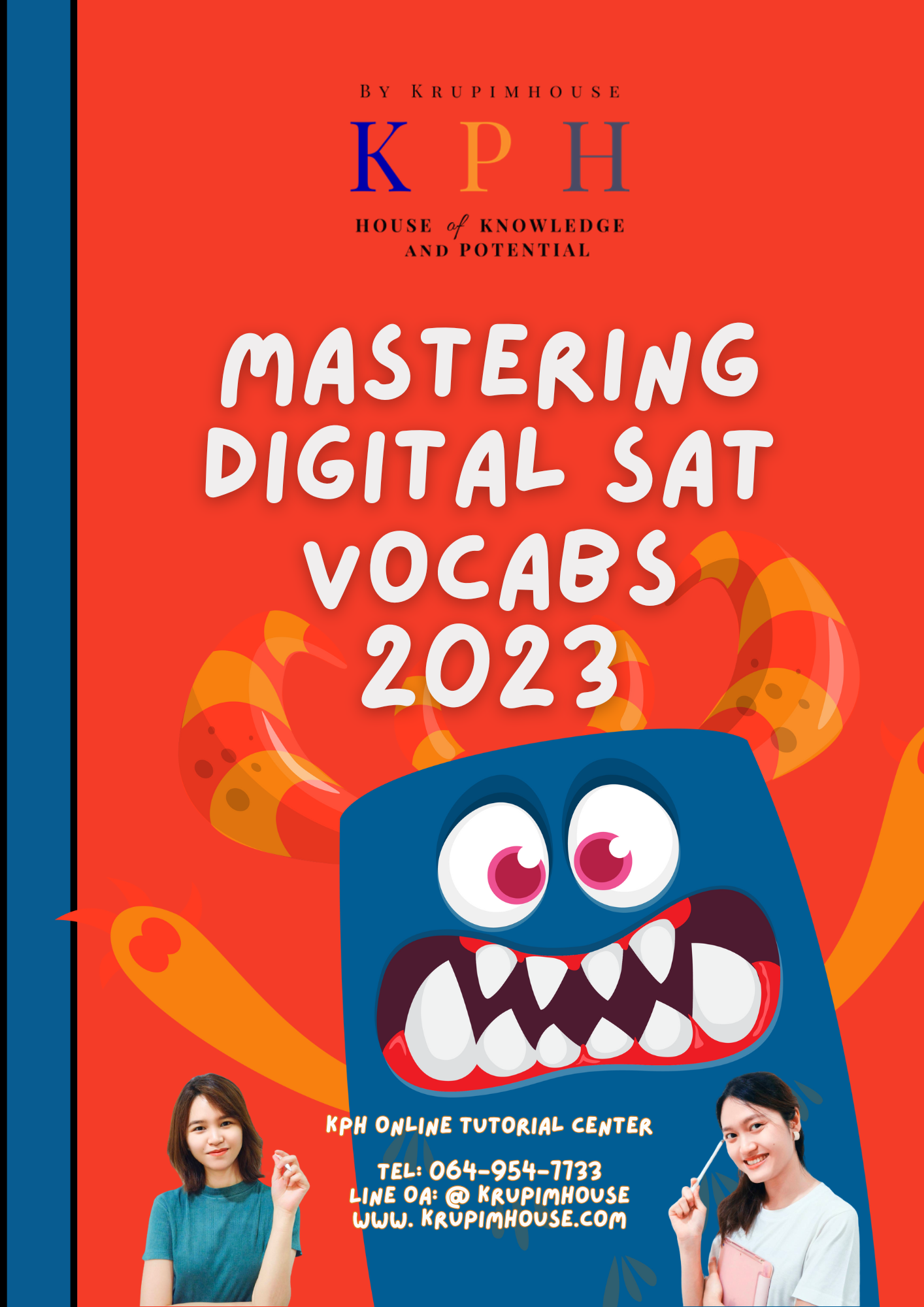 Mastering Digital SAT Vocabs: 2023(รวมศัพท์เด็ด Digital SAT ที่ออกสอบจริงปี2023)