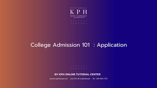 College Admission 101 : Application