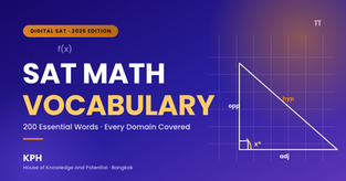 ภาพปก ศัพท์ SAT Math 200 คำ สำหรับ Digital SAT 2026 โดย KPH Bangkok
