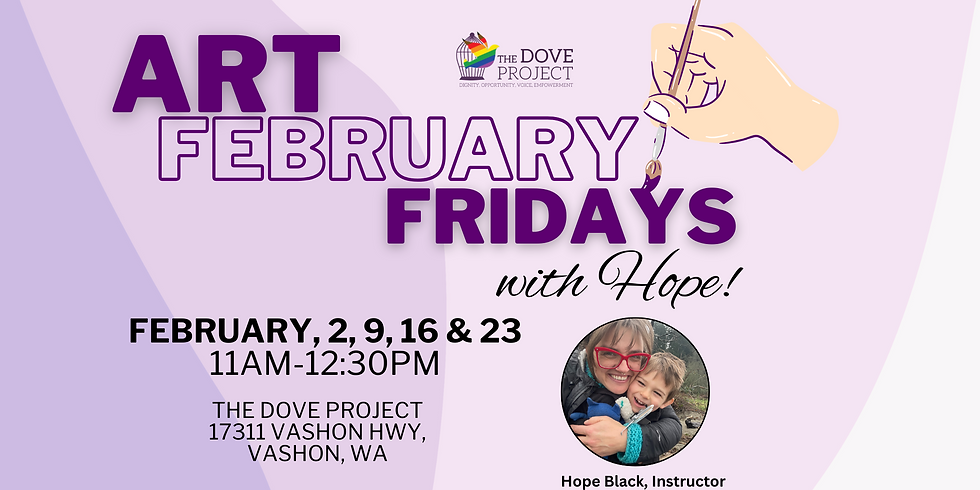 Art February Fridays with Hope! Self Care, Self Love and Self Expression