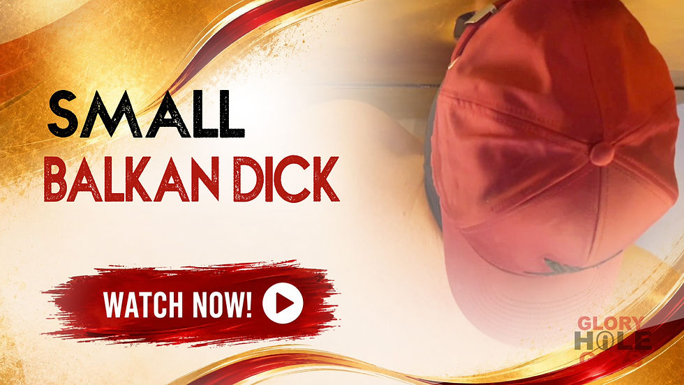 Small Balkan cock at the glory hole - sprays everything