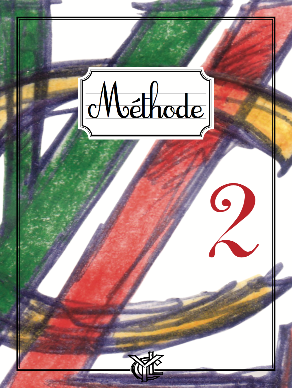 Y. LE CORRE • Méthode 2