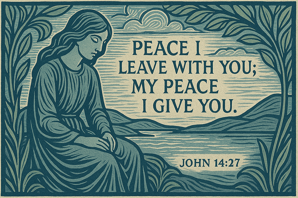 A serene woman in a robe is seated among trees by a lake. Text reads "Peace I leave with you; my peace I give you. John 14:27."