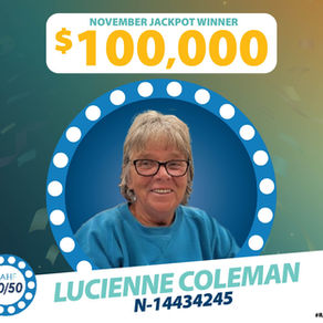 Lucienne Coleman wins $100,0000 in the November SAHF 50/50 Draw