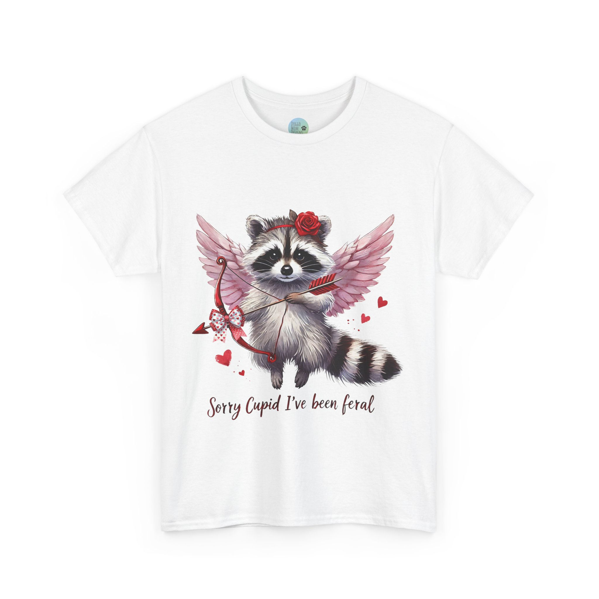 Raccoon Sorry Cupid I've Been Feral