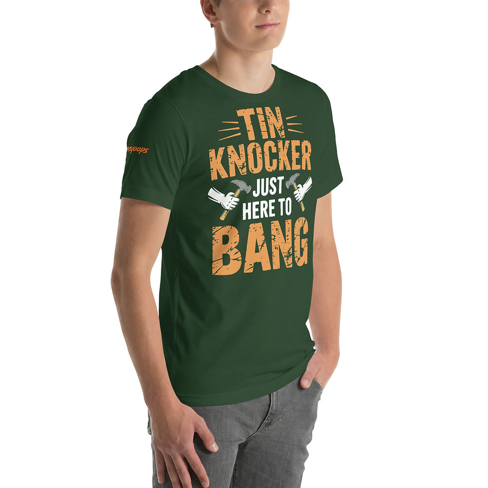 Thumbnail: Tin Knocker just here to bang t-shirt