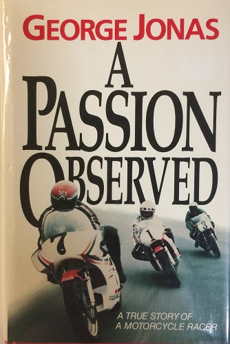 A Passion Observed-George Jonas