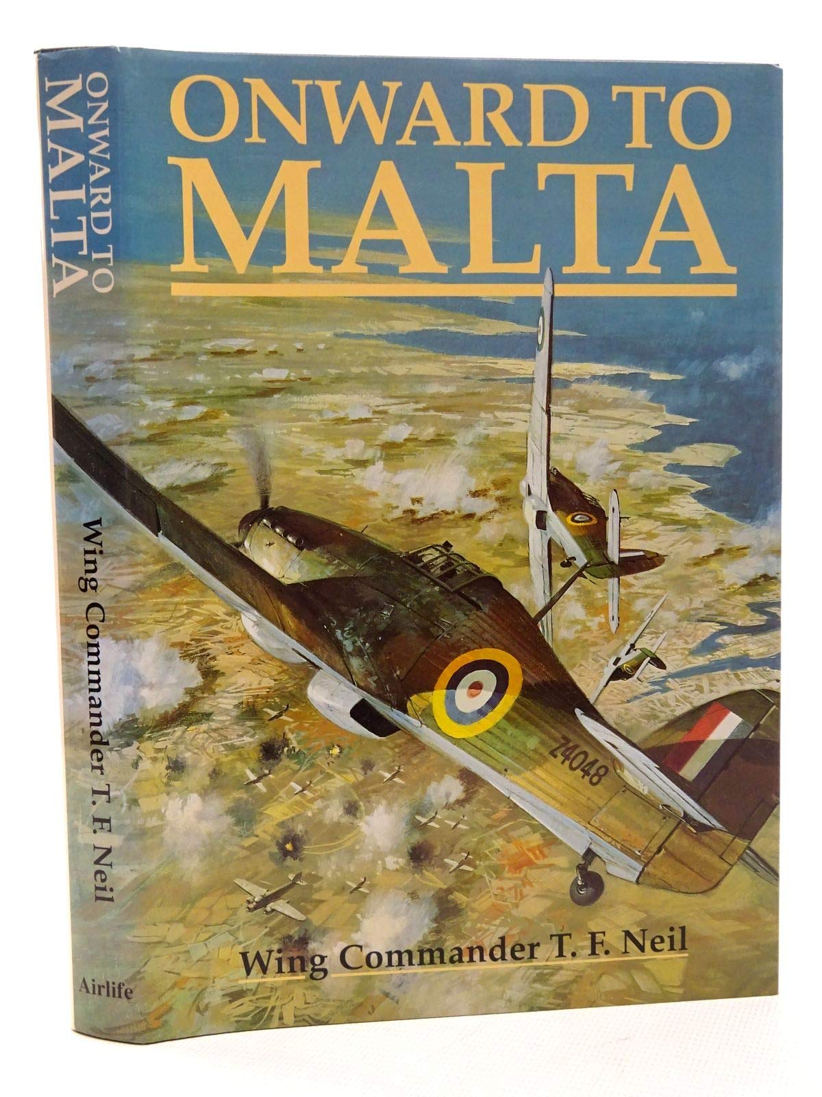Onward To Malta-Tom Neil