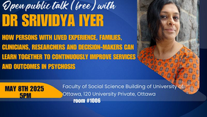 Learning Health Systems & Psychosis - Srividya Iyer’s Public Talk in Ottawa