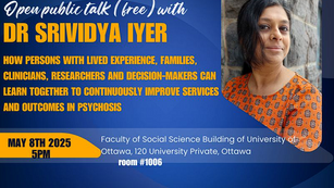 Learning Health Systems & Psychosis - Vidya’s Public Talk in Ottawa