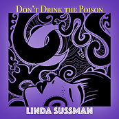Don't Drink the Poison_IMAGE.jpg