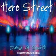 David G Smith "Hero Street" Review