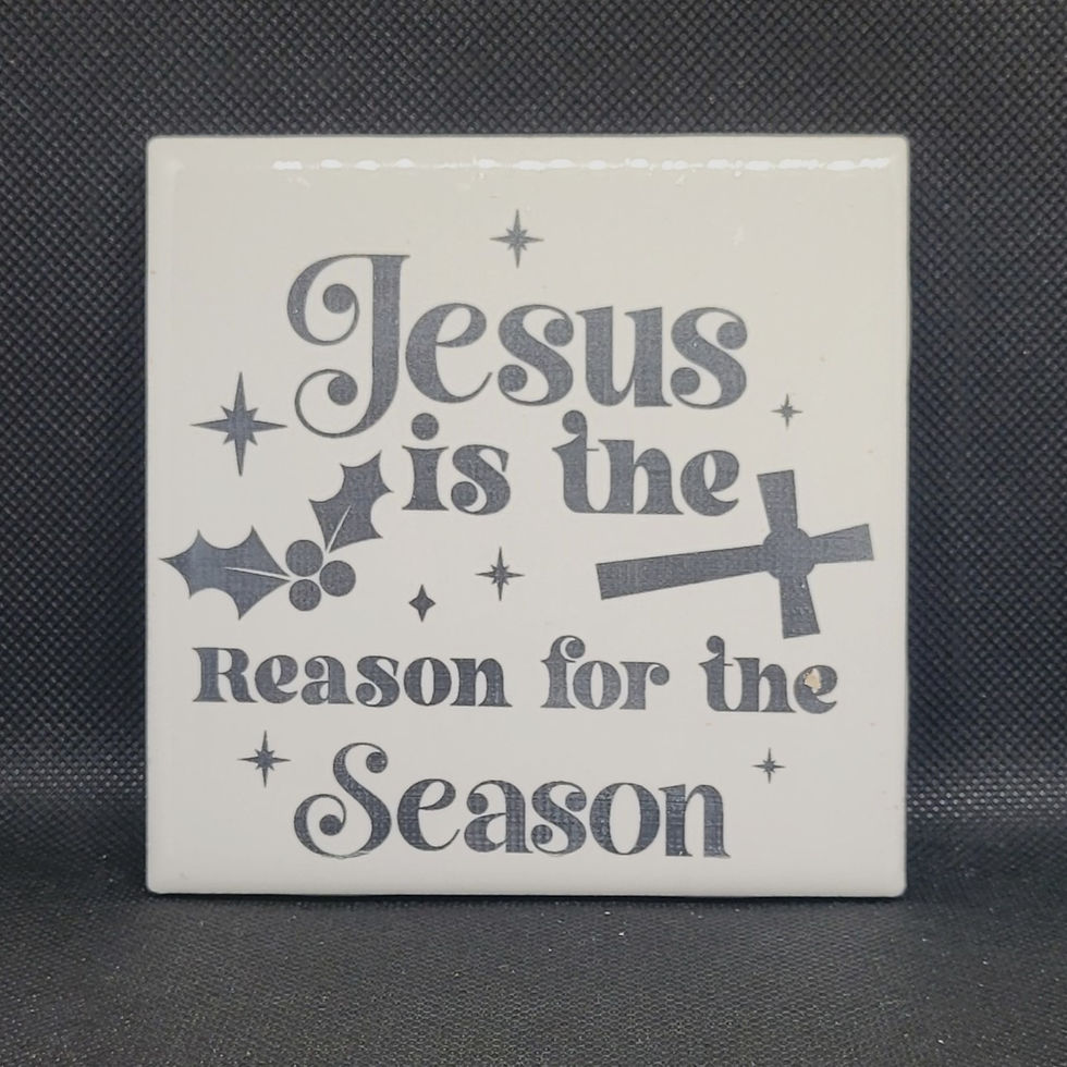 Jesus Is The Reason Ceramic Tile Coaster