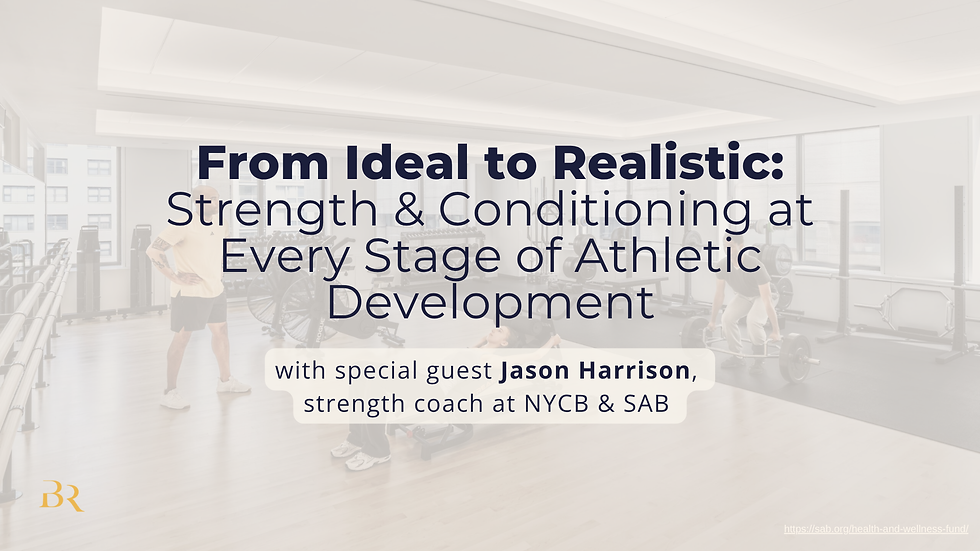 From Ideal to Realistic: Strength & Conditioning at Every Stage of Athletic Development