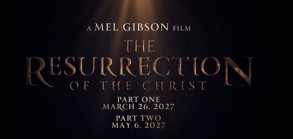 "The Resurrection of the Christ" announced to release in two parts