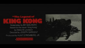 Kongzilla-Thon: The Legend of King Kong