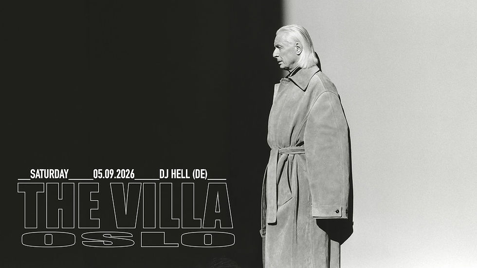 DJ HELL (DE) & Øyvind Morken // Sweat Shop: Bjarne Melgård & Kristoffer Karlsen