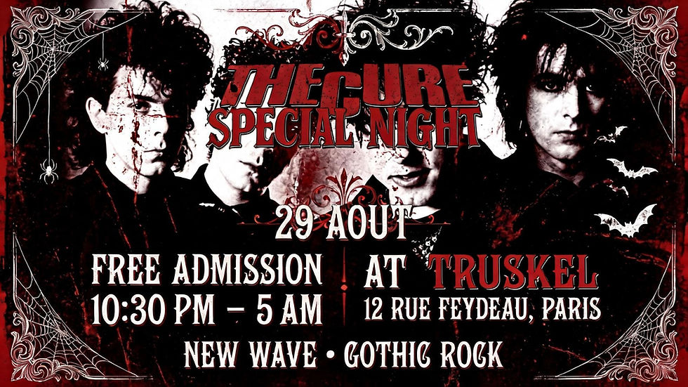 SOIRÉE SPÉCIAL THE CURE