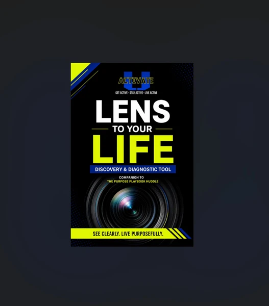 Lens To Your Life Purpose discover workbook