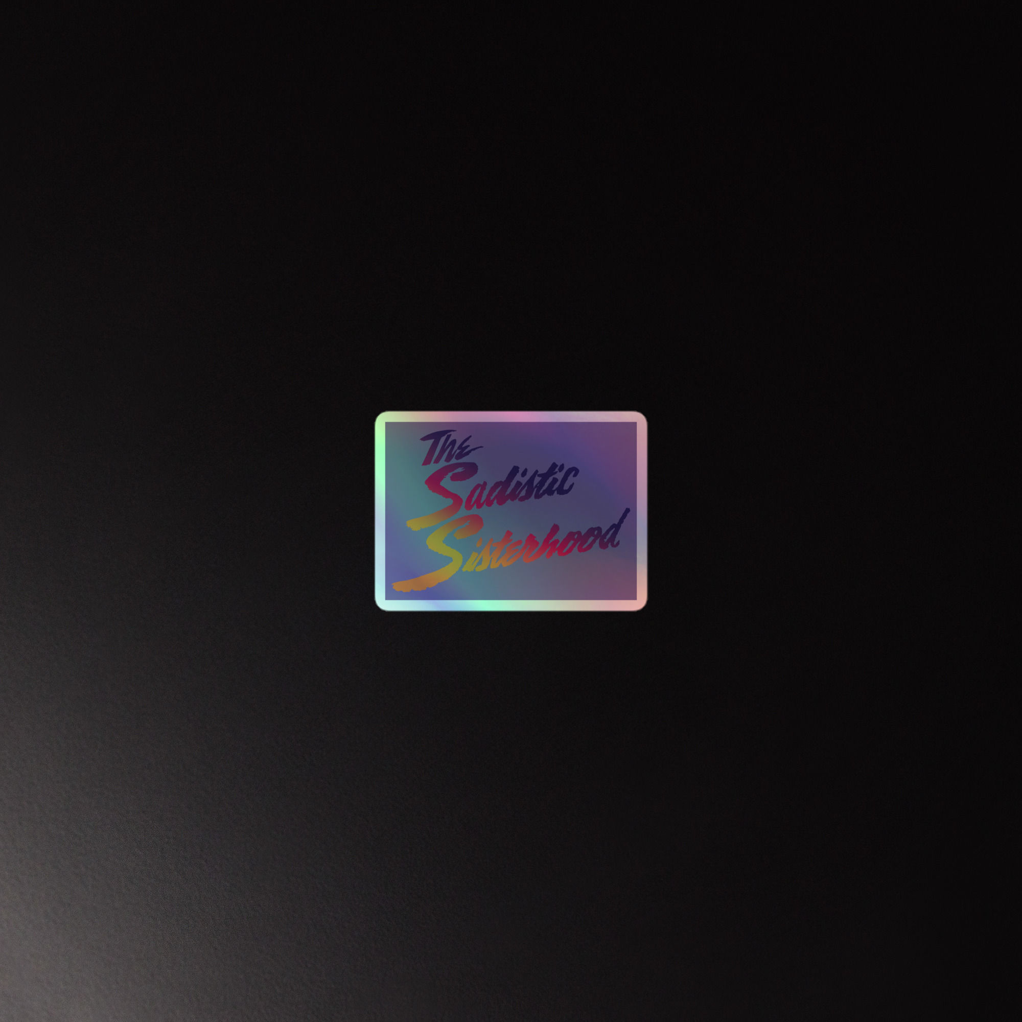 The Sadistic Sisterhood Lavender Sunset Font Holographic stickers