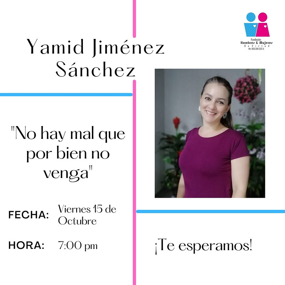 No hay mal que por bien no venga - Yamid Jiménez Sánchez