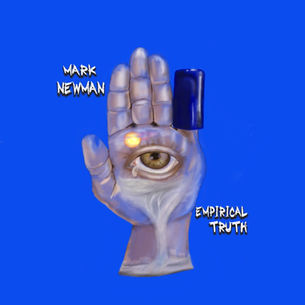 Album Review: Empirical Truth by Mark Newman