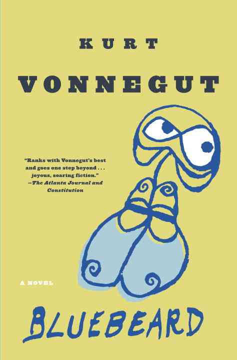 Kurt Vonnegut's Bluebeard: A Soldier's Tribute to Women (Kurt Vonnegut)