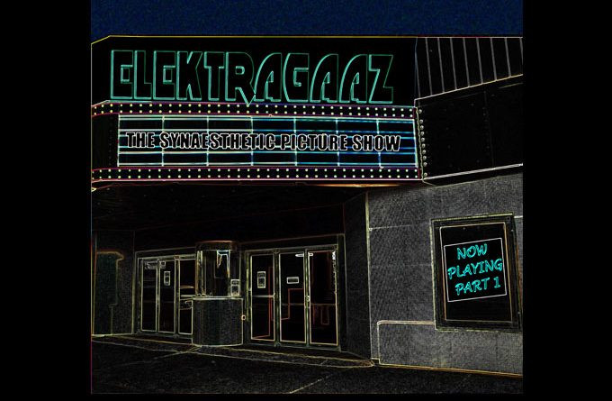 "Cabin Fever" single by Elektragaaz on The Synesthetic Picture Show, Now Playing Part One