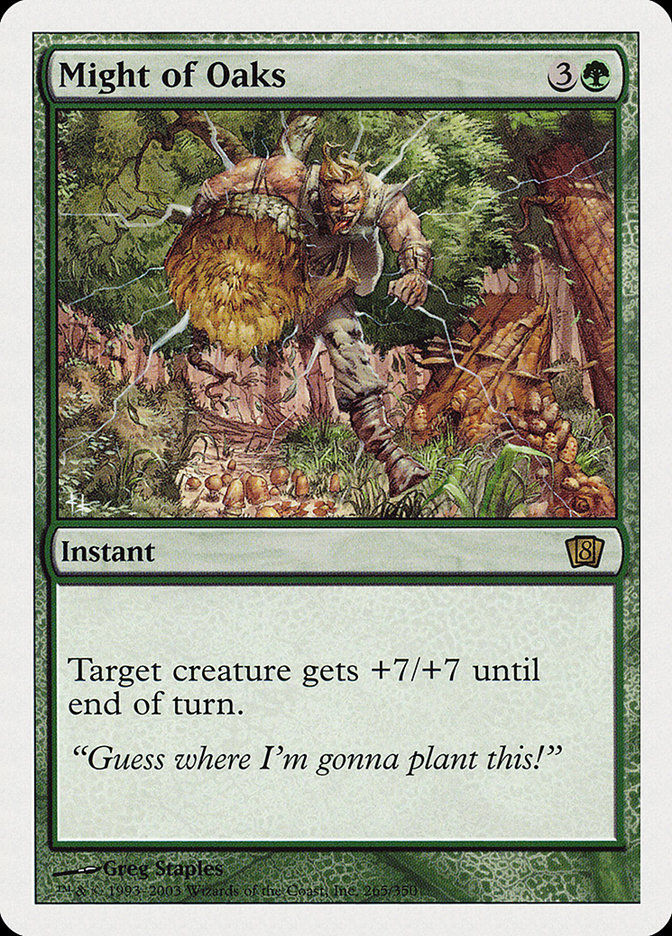Might of Oaks (8ED) (265)