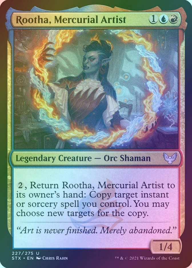 Rootha, Mercurial Artist (STX) (227) / Foil