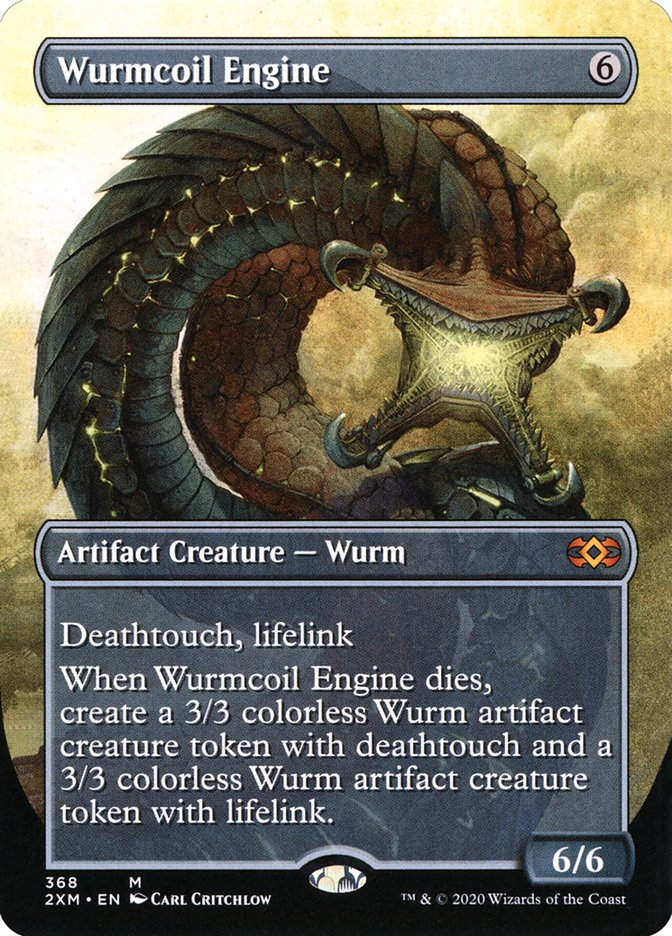 Wurmcoil Engine (2XM) (368) / Borderless