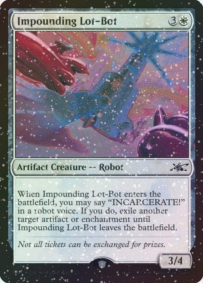 Impounding Lot-Bot (UNF) (300) / Galaxy Foil