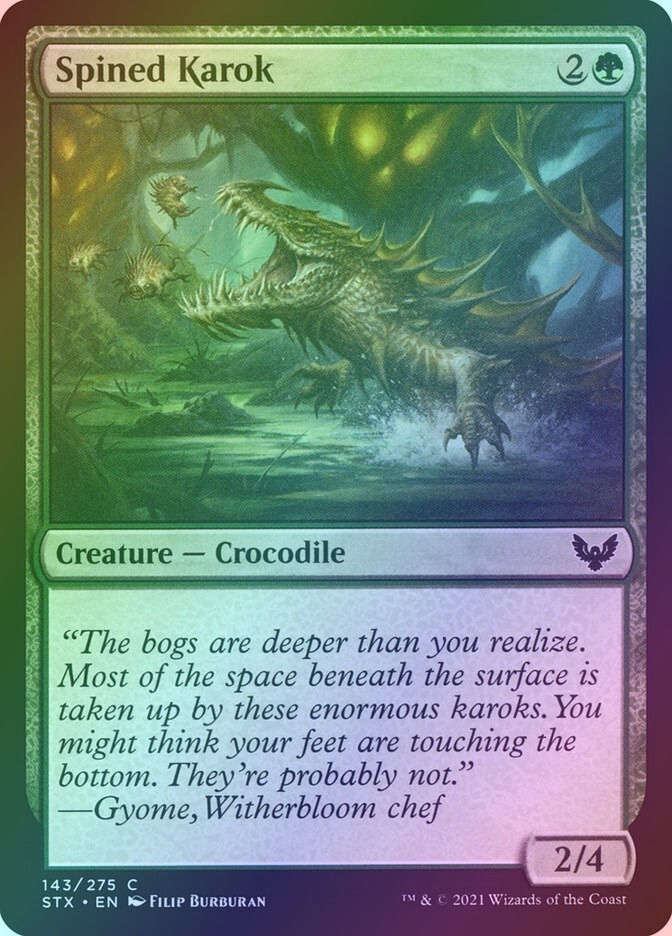 Spined Karok (STX) (143) / Foil