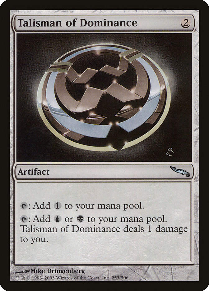 Talisman of Dominance (MRD) (253)