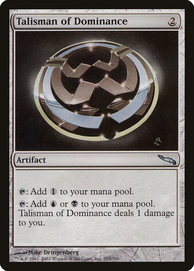 Talisman of Dominance (MRD) (253)