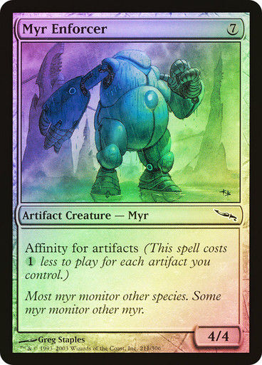 Myr Enforcer (MRD) (211) / Foil
