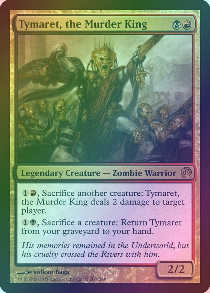 Tymaret, the Murder King (THS) (207) / Foil